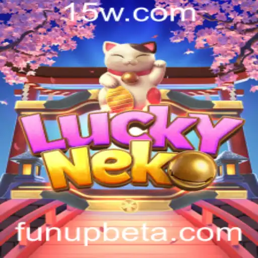 Explorando o Mundo de LuckyNeko: Diversão e Emoção no Funupbet